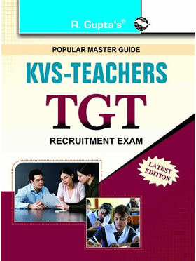 RGupta Ramesh KVS: Teachers TGT Recruitment Exam Guide English Medium